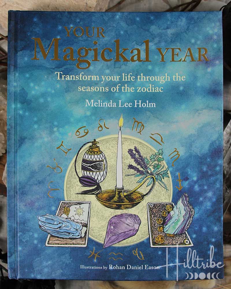 Your Magickal Year from Hilltribe Ontario